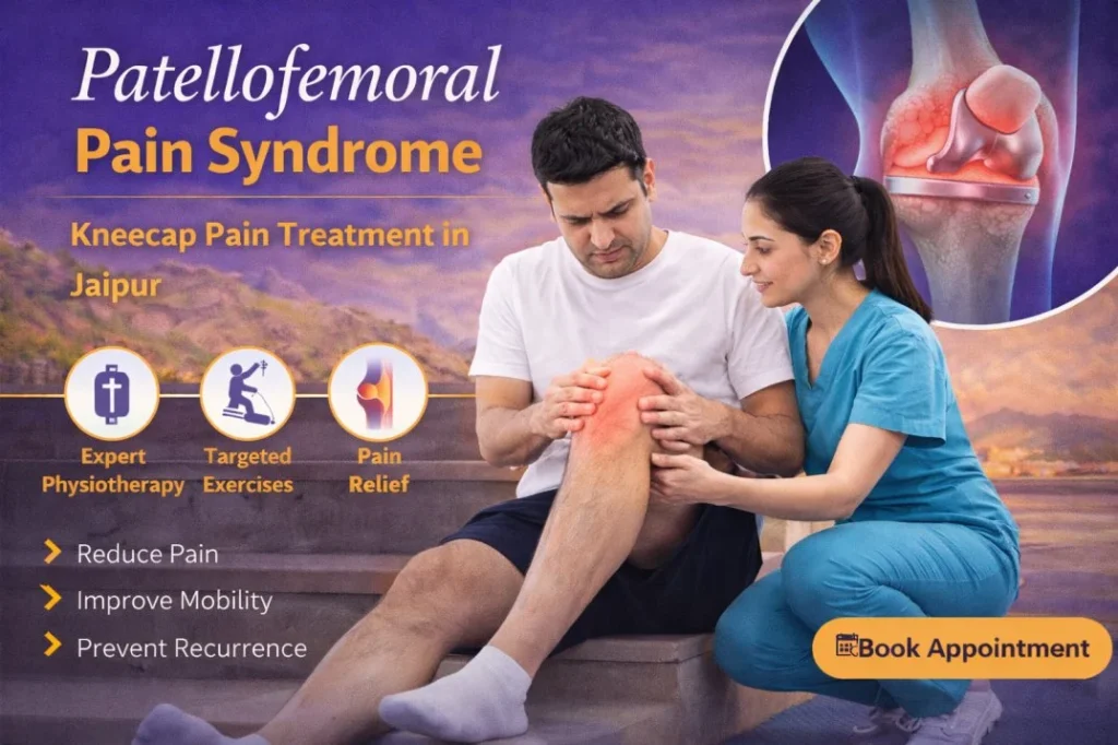 Patellofemoral Pain Syndrome — Kneecap Pain Treatment in Jaipur Image